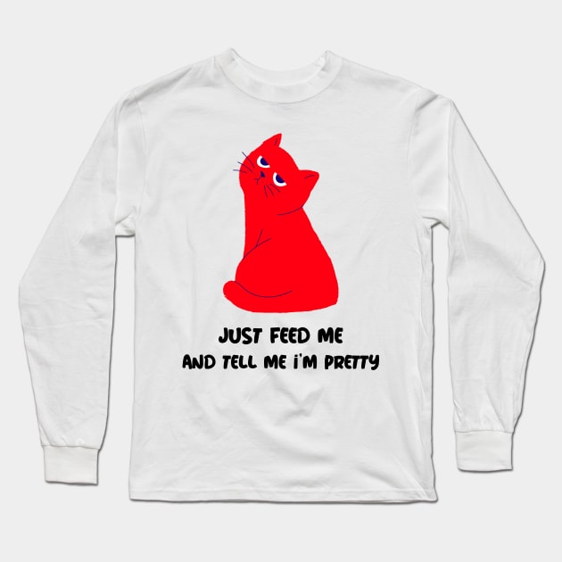 just feed me- pissed cat Long Sleeve T-Shirt by maggzstyle